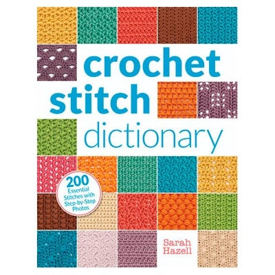 Crochet Stitch Dictionary